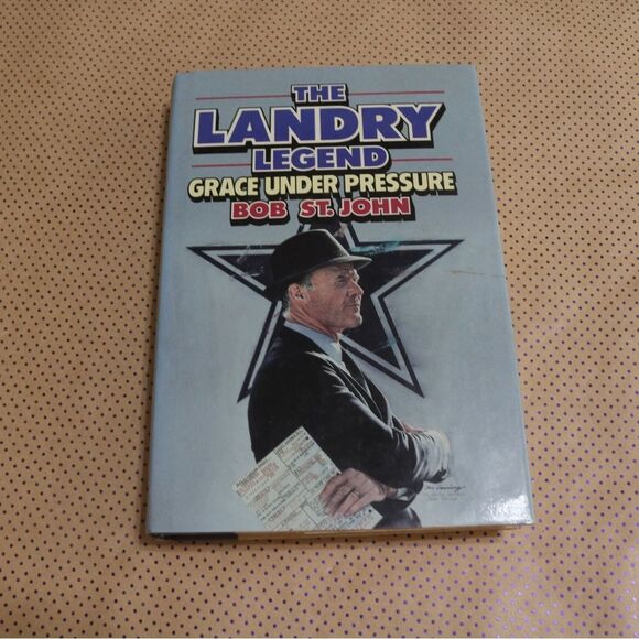 Bob St John The Landry Legend Book - Picture 1 of 1